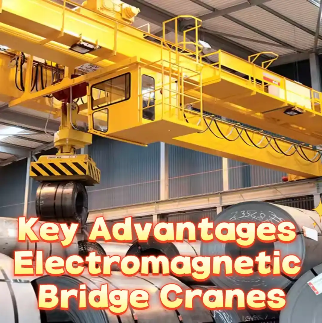Electromagnetic Overhead Bridge Cranes: Key Advantages, Working Principles, and Applications